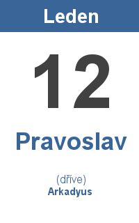 Pranostika 12.1. - Pravoslav, Arkadyus