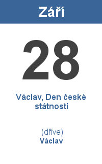 Pranostika 28.9. - Václav, Den české státnosti, Václav