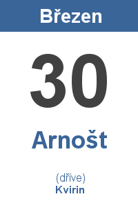 Pranostika 30.3. - Arnošt, Kvirin